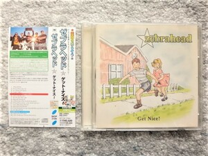 F【 zebrahead / Get Nice! 】帯付き　国内盤（解説・訳詩付き）CDは４枚まで送料１９８円