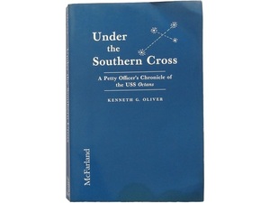 洋書◆サザンクロスの下で 英語 本 南太平洋艦隊 第二次世界大戦 Under the Southern Cross