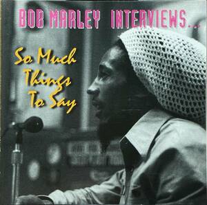 (C35H)☆インタビュー音源/ボブ・マーリー/Bob Marley/Interviews... (So Much Things To Say)☆