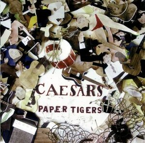 Paper Tigers シーザーズ 輸入盤CD