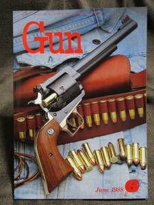 「月刊 Gun 1988年 6月号」銃・射撃・モデルガン：Super Black Hawk Custom/IWA'88ヨーロッパ最大のガン・ショー　 　管理：(C3-233