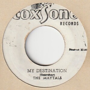 【SKA】My Destination / The Maytals - Six And Seven Books Of Moses / The Maytals [Coxsone 70's (JA)] ya107