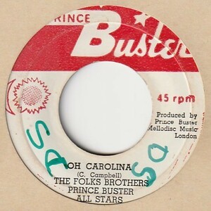 【SKA】Oh Carolina / The Folks Brothers - I Met A Man / The Folks Brothers [Prince Buster 70'S (JA)] ya149