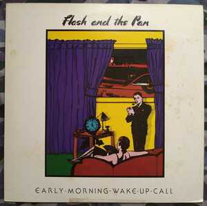 Flash and the Pan Early Morning Wake Up Call 邦盤アルバム