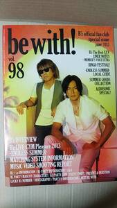 書籍/日本ロック、音楽　B’zファンクラブ会報 be with！2013年6月号 Vol.98　中古