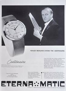 稀少・時計広告！1959年エテルナ 時計広告/Eterna Matic Centenaire Watch/ユーディ・メニューイン/音楽/Q
