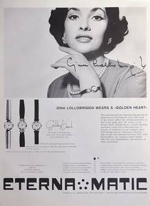 редкостный * часы реклама!1959 год Eterna часы реклама /Eterna Matic Golden Heart Watch/ женский /ji-na*ro Lobb Rige -da/ Италия. женщина super /Q