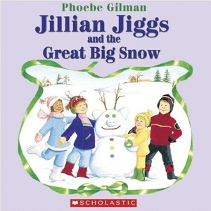 * иностранная книга книга с картинками [Jillian Jiggs and the Great Big Snow] *USED