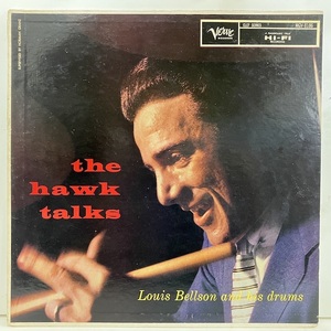 ●即決LP Louis Bellson / Hawk Talks j35551 米盤、57年プレス、Vinc/Tp Dg Mono ルイ・ベルソン