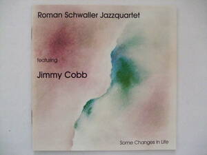 Roman Schwaller Jazzquartet - Some Changes In Life