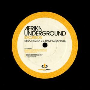 試聴 Misa Negra / Pacific Express - Afrika Underground Excursion [12inch] Counterpoint Records UK 2002 Future Jazz