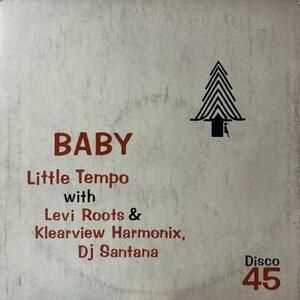 即決！LITTLE TEMPO / BABY [12”] LEVI ROOTS KLEARVIEW HARMONIX