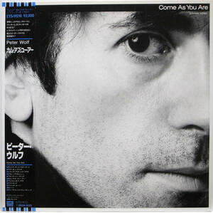 国内盤 / PETER WOLF / COME AS YOU ARE / EMI AMERICA / TOSHIBA EMI EYS-91216 帯付