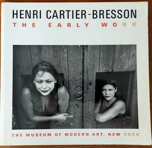 Henri Cartier-Bresson/The Early Works/MOMA/1987年刊