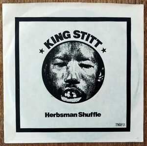 King Stitt & The Dynamites/ Herbsman Shuffle/英Trojan７インチ