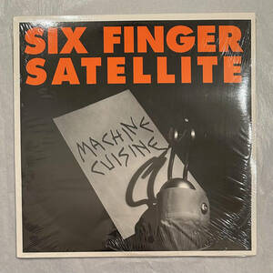 ■1994年 US盤 オリジナル 新品シールド Six Finger Satellite - Machine Cuisine 10”EP SP 261 Sub Pop