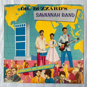 ■1984年 オリジナル US盤 Dr. Buzzard’s Original Savannah Band - Calling All Beatniks! 12”LP PB 6031 Passport Records