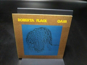ロバータ・フラック CD オアシス(紙ジャケット仕様)(SHM-CD)