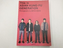 This is ASIAN KUNG‐FU GENERATION ASIAN KUNG-FU GENERATION_画像1