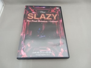 DVD Club SLAZY The Final invitation~Garnet~