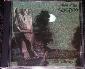 ジャック・ウィリアムス Jack Williams / dreams of the SONGDOG
