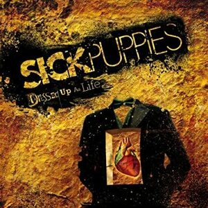 Dressed Up As Life (Clean) Sick Puppies 輸入盤CD