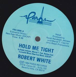 ダンクラ12inch★ROBERT WHITE / Hold me tight★U.S.盤・Paris★