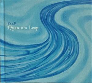 レア!!【MIX CD】Ree.K / Quantum Leap ■2015年 ■極上ノンビート・アンビエント・ミックス！！/ 睡眠やヨガにも /Tetsu Inoue 収録!! ■