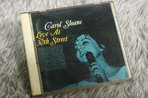 【ジャズCD】 送料185円 Carol Sloane(キャロル・スローン) 『Live At 30th Street』 Chicago (That Toddling Town) 他 32DP 617/CD-16011