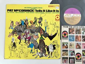 [68 year US record ]Pat McCormick / Tells It Like It Is LP ATCO RECORDS SD33-242 pad *mako-mik,US. super,ko media rubam, Live recording,