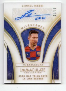 01/10!!【LIONEL MESSI/FC BARCELONA】2020 PANINI IMMACULATE COLLECTION SOCCER MILESTONES AUTOGRAPH AUTO メッシ 直筆サイン