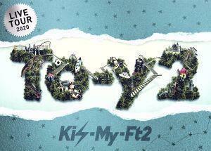 Ｋｉｓ－Ｍｙ－Ｆｔ２　ＬＩＶＥ　ＴＯＵＲ　２０２０　Ｔｏ－ｙ２（初回版）（Ｂｌｕ－ｒａｙ　Ｄｉｓｃ）／Ｋｉｓ－Ｍｙ－Ｆｔ２