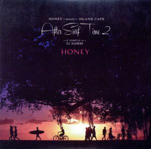 【合わせ買い不可】 HONEY meets ISLAND CAFE -After Surf Time2- CD DJ HAS