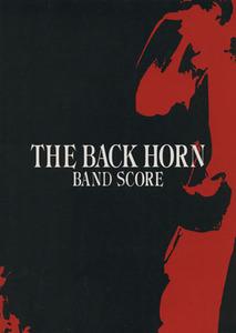 ＴＨＥ　ＢＡＣＫ　ＨＯＲＮ　ＢＡＮＤ　ＳＣＯＲＥ／ＴＨＥ　ＢＡＣＫ　ＨＯＲＮ(著者)