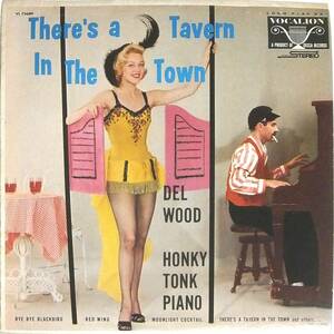 ◆LP Del Wood♪There's A Tavern In The Town☆VL73609