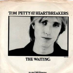 Tom Petty & The Heartbreakers 「The Waiting/ Nightwatch man」米国盤EPレコード