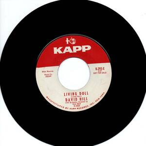 David Hill 「Living Doll/ Keep The Miracle Going」米国盤プロモ用EPレコード