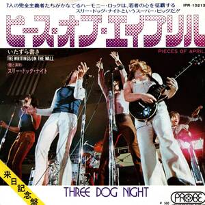 Three Dog Night 「Pieces Of April/ The Writing On The Wall」国内盤EPレコード