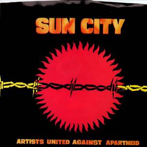 Artists United Against Apartheid 「Sun City/ Not So Far Away」米国盤EPレコード