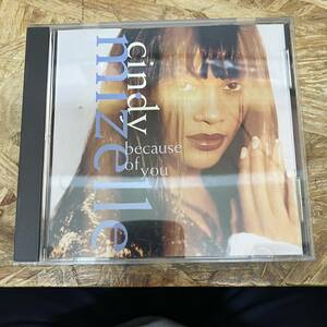 シ● HIPHOP,R&B CINDY MIZELLE - BECAUSE OF YOU シングル CD 中古品
