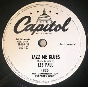 LES PAUL CAPITOL Pro motion запись Jazz Me Blues/ Just One More Chance