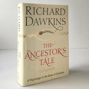 The ancestor's tale : a pilgrimage to the dawn of evolution Richard Dawkins. previous monogatari do- gold s. life history Richard *do- gold s