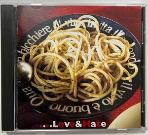 オムニバスCD「LOVE & HATE」LOVIN' CIRCLE 24 LOVE-018/TGCS-273