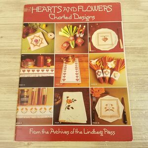 手芸系 [花とハートのクロスステッチ図案集 HEARTS AND FLOWERS Charted Designs] 洋書 英語 Lindberg Press