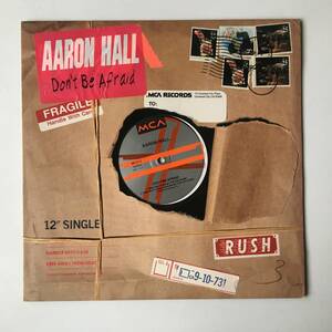 221228●Aaron Hall - Don't Be Afraid/MCA12-54384/Nasty Man's Groove Instrumental/12inch LP アナログ盤