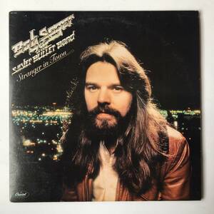 2311●Bob Seger & The Silver Bullet Band - Stranger In Town /SW(D) 11698/12inch LP アナログ盤