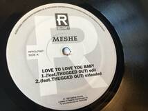 2312●Meshe - Love To Love You Baby/Thugged Out/RPROLP0871/Instrumental Accapella/12inch LP アナログ盤_画像4