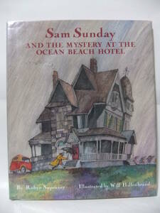 ★Sam Sunday and the Mystery at the Ocean Beach Hotel（サム・サンデーとオーシャン・ビーチ・ホテルの謎）★ロビン・スープラナー