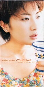 *8cmCDS* Hattan Amika /Your Love/ музыка номер комплект [FUN] Thema song/2nd