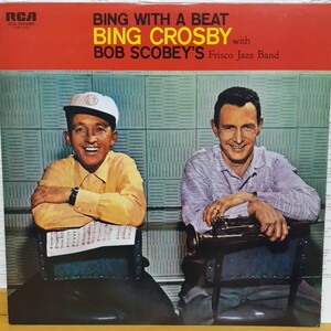 08xx ビング・クロスビー/ボブ・スコビー/Bing with a Beat　Bing Crosby with Bob Scobey's Frisco JazzBand　RCA-5089